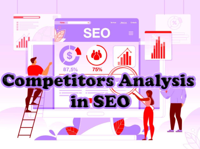 Why Is Competitor Analysis Essential In SEO?