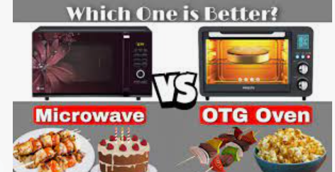 Microwave vs OTG – Which One To Choose in 2021?