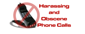 Harassing Phone Calls