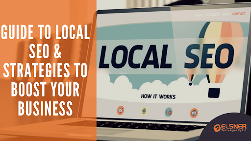 An Ultimate guide to local SEO & strategies to Boost Your business