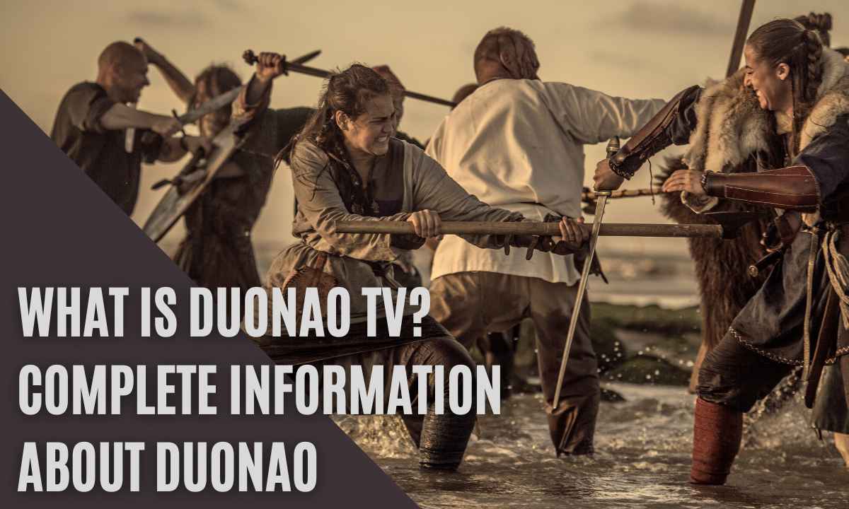 What is Duonao Tv? Complete information about Duonao
