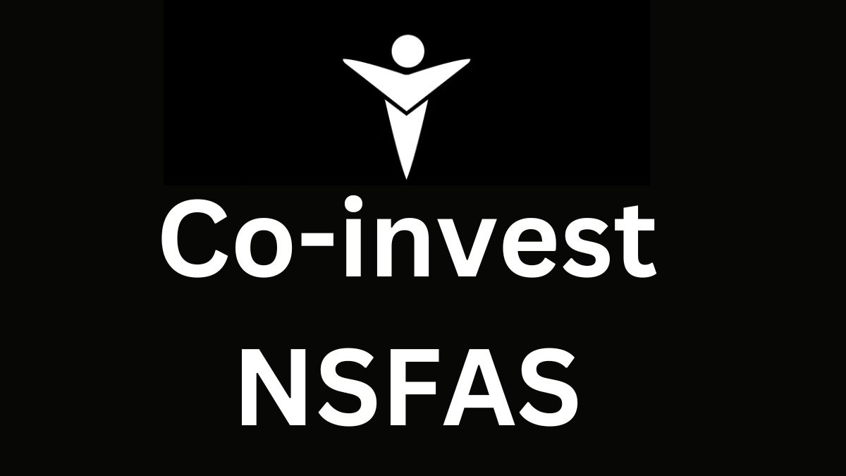 Co-invest NSFAS Guide: The Digital Platform for Your Funds